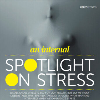 An Internal Spotlight on Stress